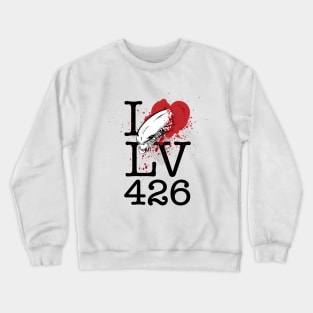 I <3 LV-426 Crewneck Sweatshirt